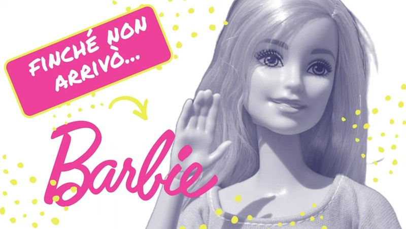 Finché non arrivò Barbie